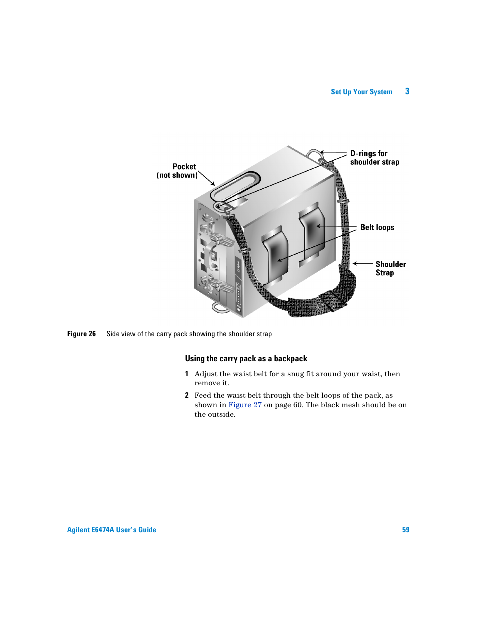 Using the carry pack as a backpack | Agilent Technologies Agilent E6474A User Manual | Page 59 / 184