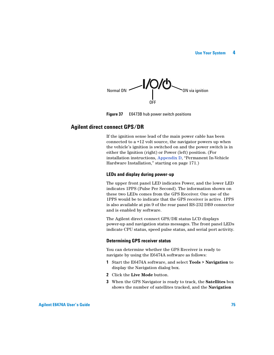 Agilent direct connect gps/dr, Leds and display during power-up, Determining gps receiver status | Figure 37 | Agilent Technologies Agilent E6474A User Manual | Page 75 / 184