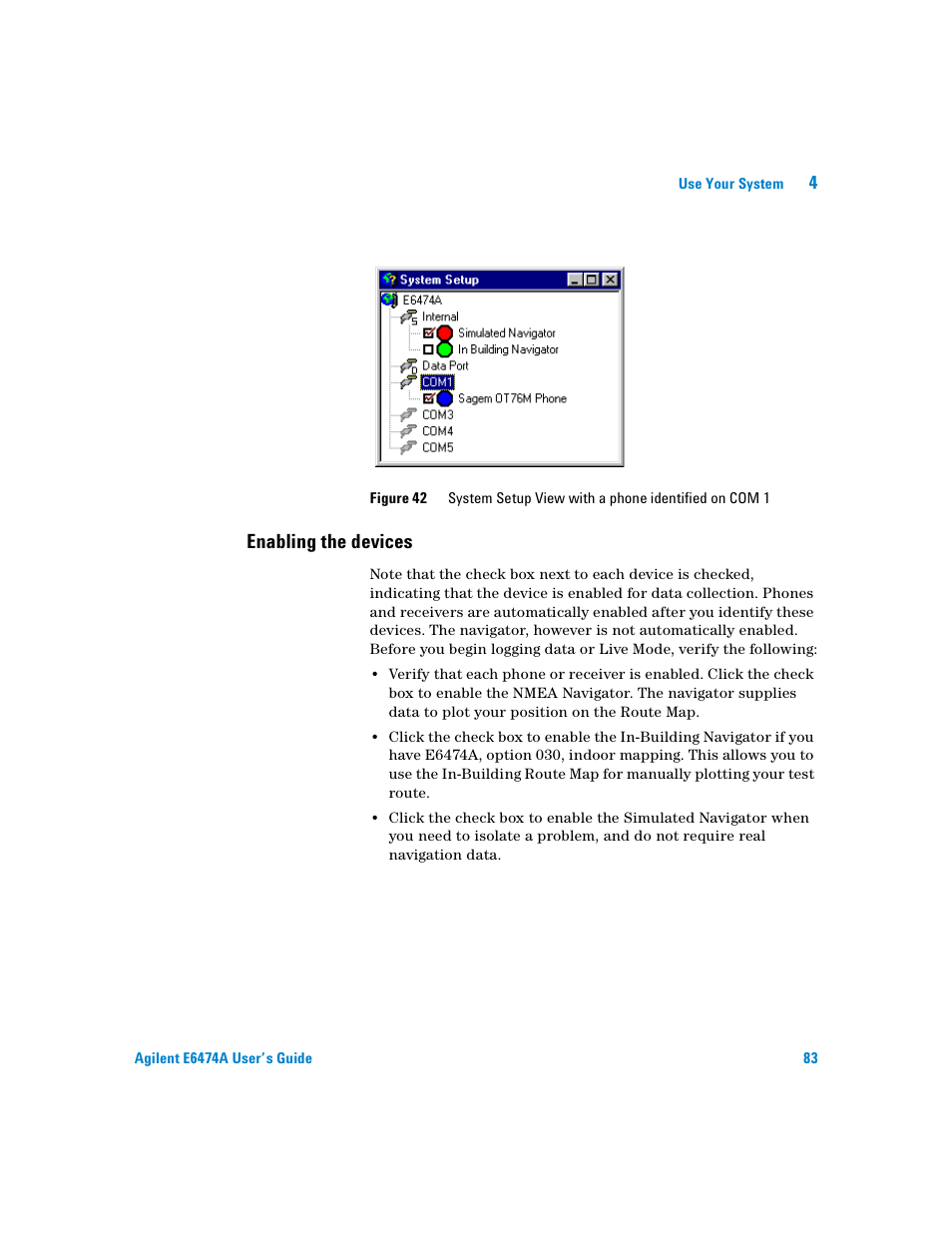 Enabling the devices | Agilent Technologies Agilent E6474A User Manual | Page 83 / 184