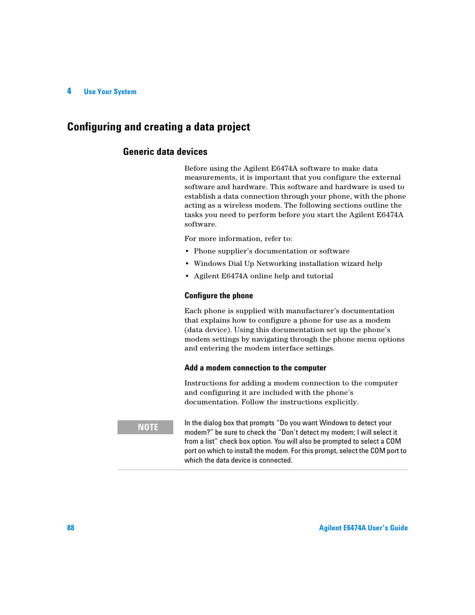 Configuring and creating a data project, Generic data devices, Configure the phone | Add a modem connection to the computer | Agilent Technologies Agilent E6474A User Manual | Page 88 / 184