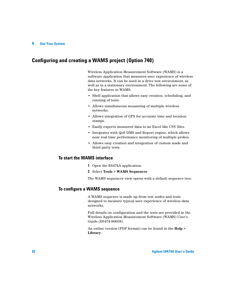 To start the wams interface, To configure a wams sequence | Agilent Technologies Agilent E6474A User Manual | Page 92 / 184