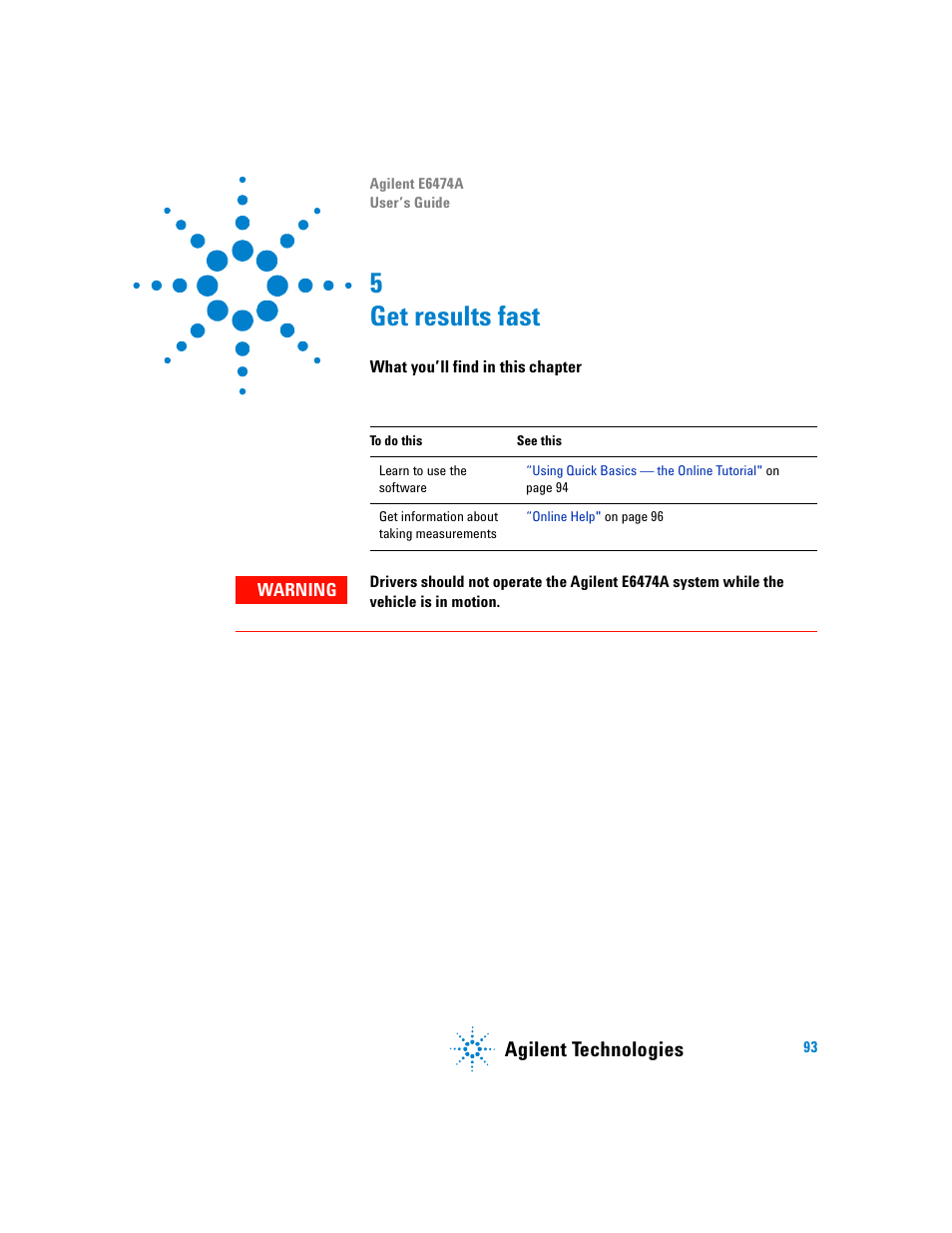 Get results fast, What you’ll find in this chapter, 5 get results fast | Agilent technologies | Agilent Technologies Agilent E6474A User Manual | Page 93 / 184
