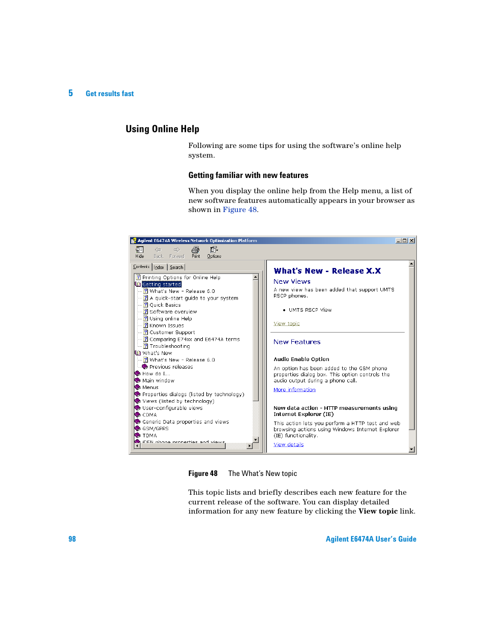 Using online help, Getting familiar with new features | Agilent Technologies Agilent E6474A User Manual | Page 98 / 184