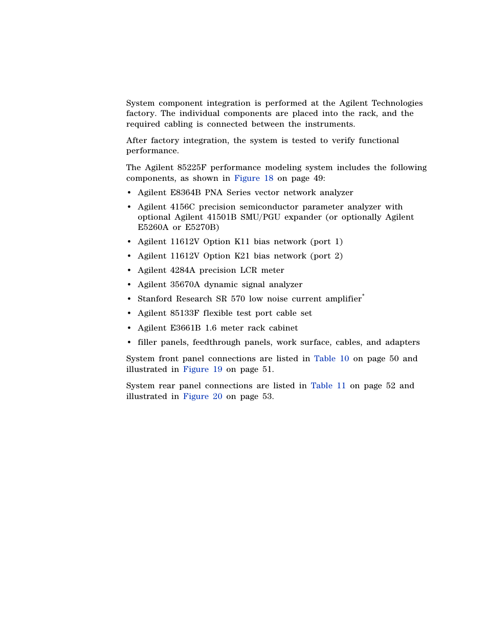 Component integration | Agilent Technologies 85225F User Manual | Page 48 / 148
