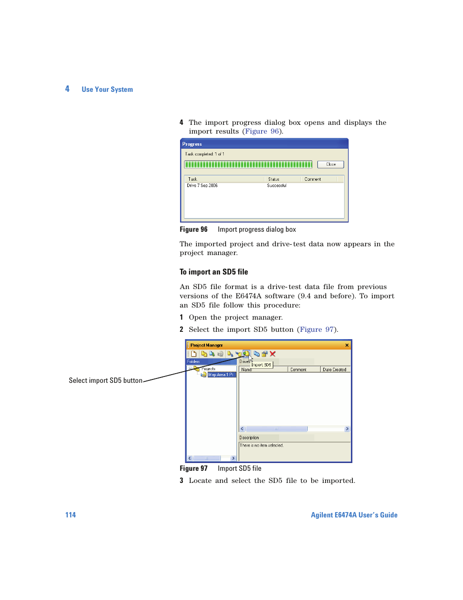 To import an sd5 file | Agilent Technologies Wireless Network Optimization Platform E6474A User Manual | Page 114 / 194