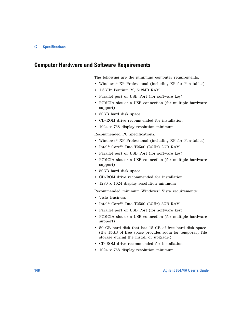 Computer hardware and software requirements, Computer hardware and, Software requirements | Agilent Technologies Wireless Network Optimization Platform E6474A User Manual | Page 148 / 194