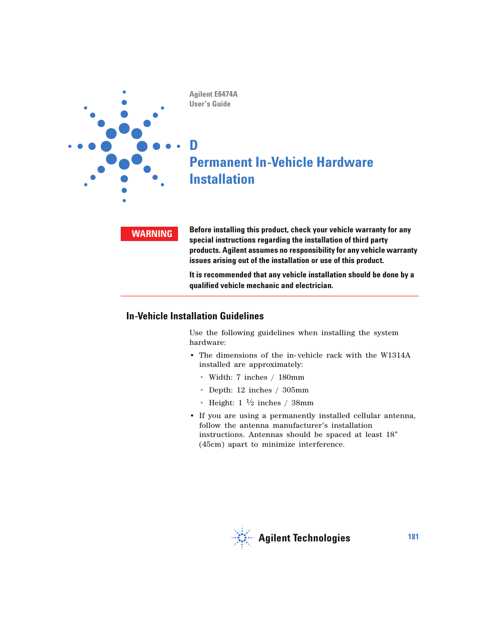 Permanent in-vehicle hardware installation, In-vehicle installation guidelines, Permanent in-vehicle hardware installation 181 | D permanent in-vehicle hardware installation, Agilent technologies | Agilent Technologies Wireless Network Optimization Platform E6474A User Manual | Page 181 / 194