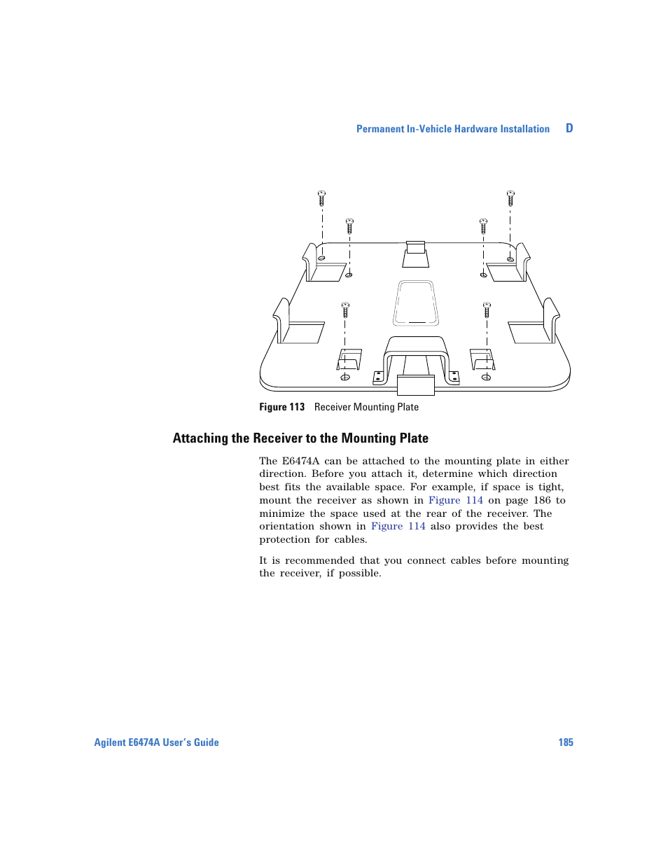 Attaching the receiver to the mounting plate | Agilent Technologies Wireless Network Optimization Platform E6474A User Manual | Page 185 / 194
