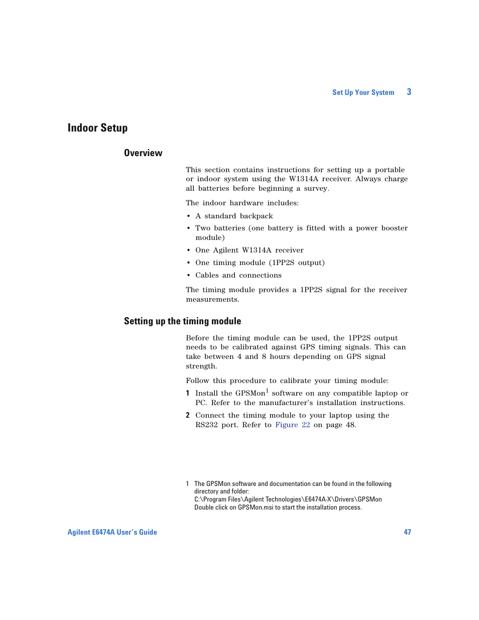 Indoor setup, Overview, Setting up the timing module | Agilent Technologies Wireless Network Optimization Platform E6474A User Manual | Page 47 / 194