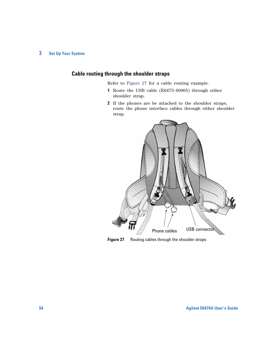 Cable routing through the shoulder straps | Agilent Technologies Wireless Network Optimization Platform E6474A User Manual | Page 54 / 194
