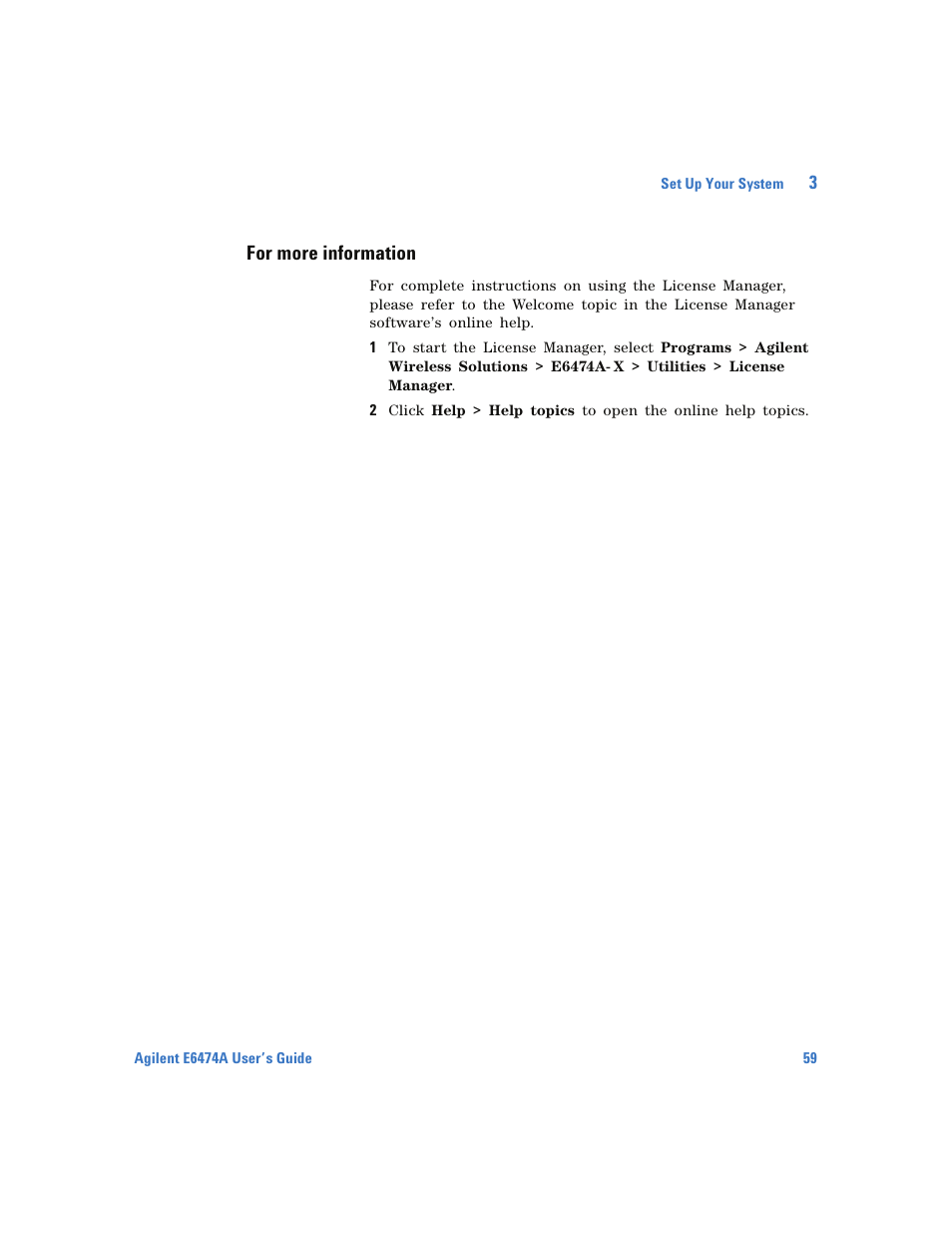 For more information | Agilent Technologies Wireless Network Optimization Platform E6474A User Manual | Page 59 / 194
