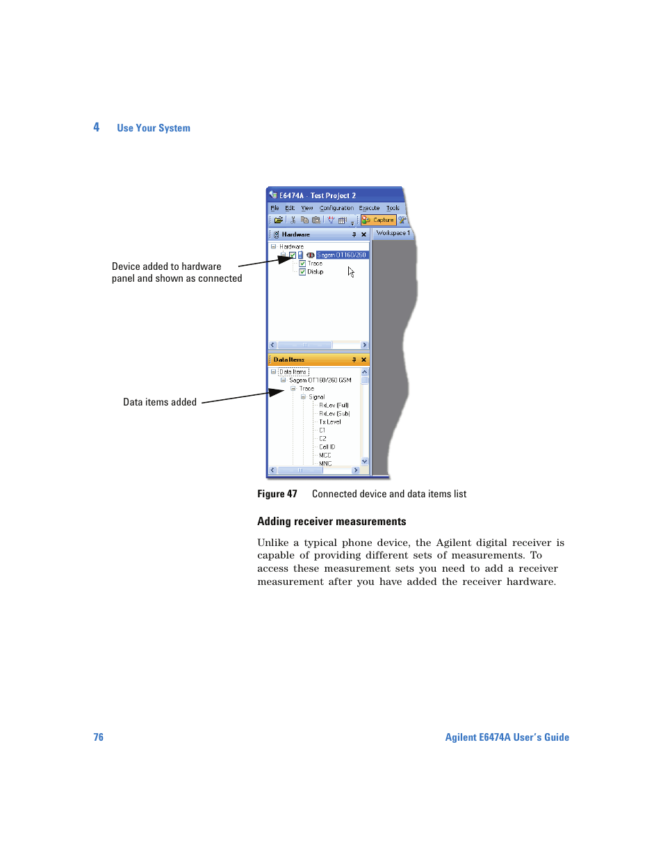 Adding receiver measurements | Agilent Technologies Wireless Network Optimization Platform E6474A User Manual | Page 76 / 194