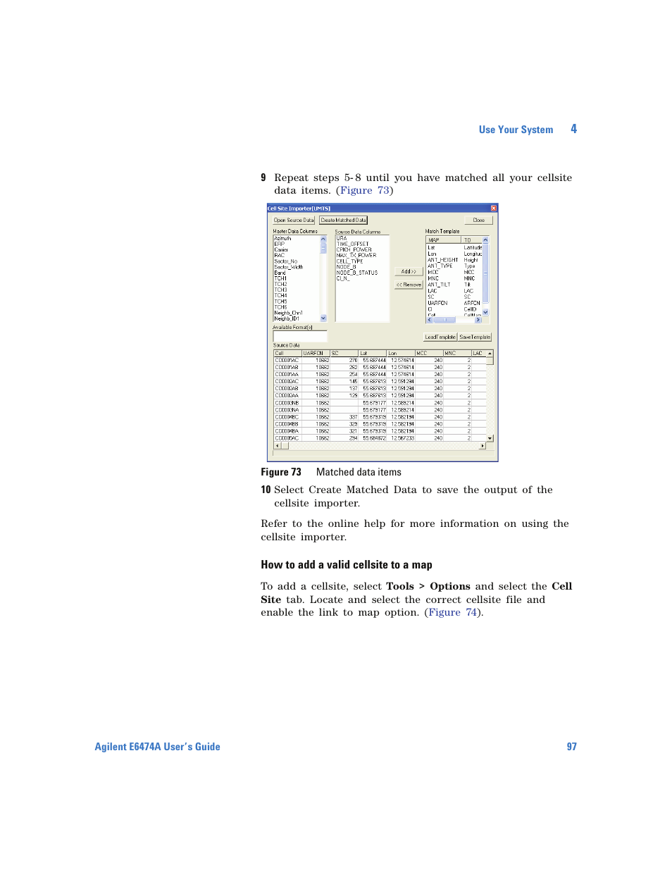 How to add a valid cellsite to a map | Agilent Technologies Wireless Network Optimization Platform E6474A User Manual | Page 97 / 194