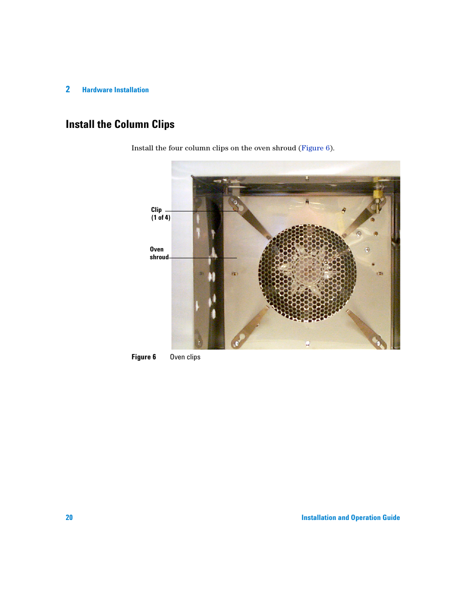 Install the column clips | Agilent Technologies G3180B User Manual | Page 20 / 52