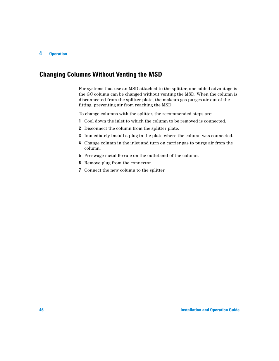 Changing columns without venting the msd | Agilent Technologies G3180B User Manual | Page 46 / 52