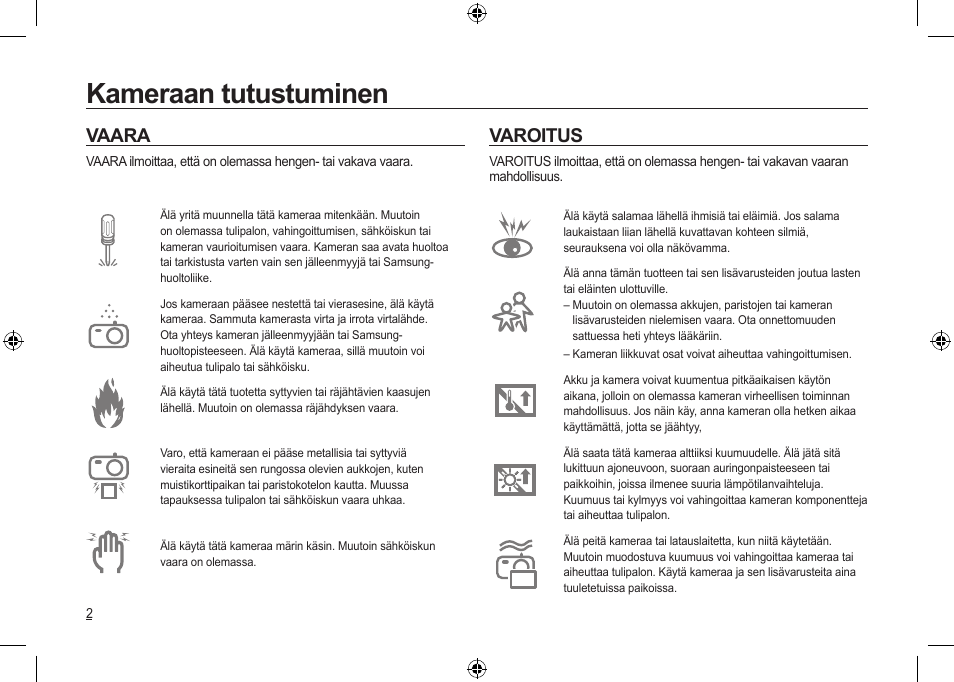 Kameraan tutustuminen, Vaara, Varoitus | Samsung I100 User Manual | Page 40 / 112