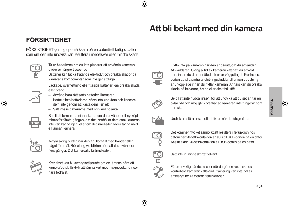 Att bli bekant med din kamera, Försiktighet | Samsung I100 User Manual | Page 59 / 112