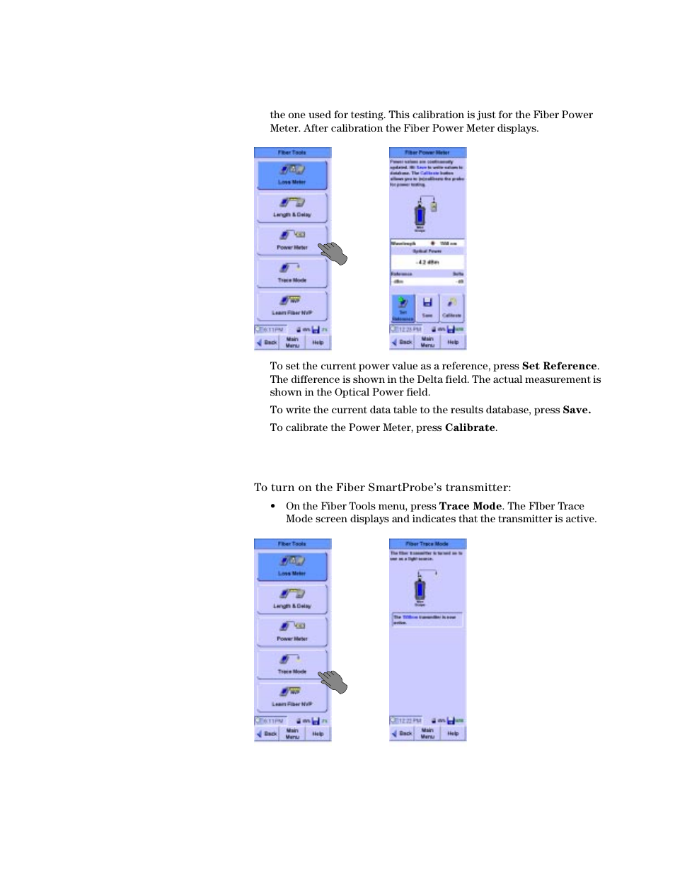 Using trace mode | Agilent Technologies N2610A User Manual | Page 160 / 248