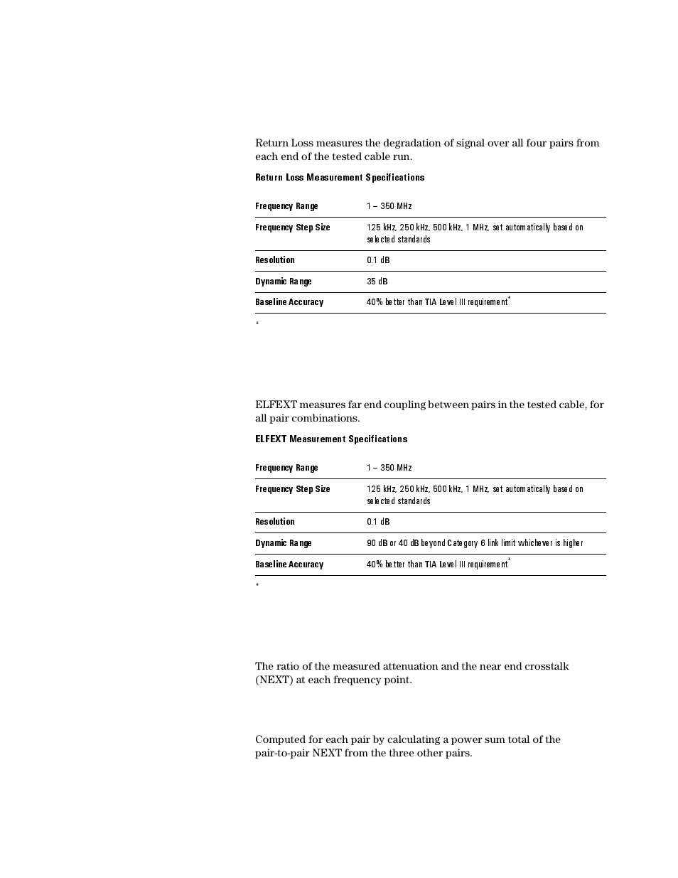 Return loss, Equal level far end crosstalk (elfext), Attenuation to crosstalk ratio (acr) | Power sum next (psnext) | Agilent Technologies N2610A User Manual | Page 222 / 248