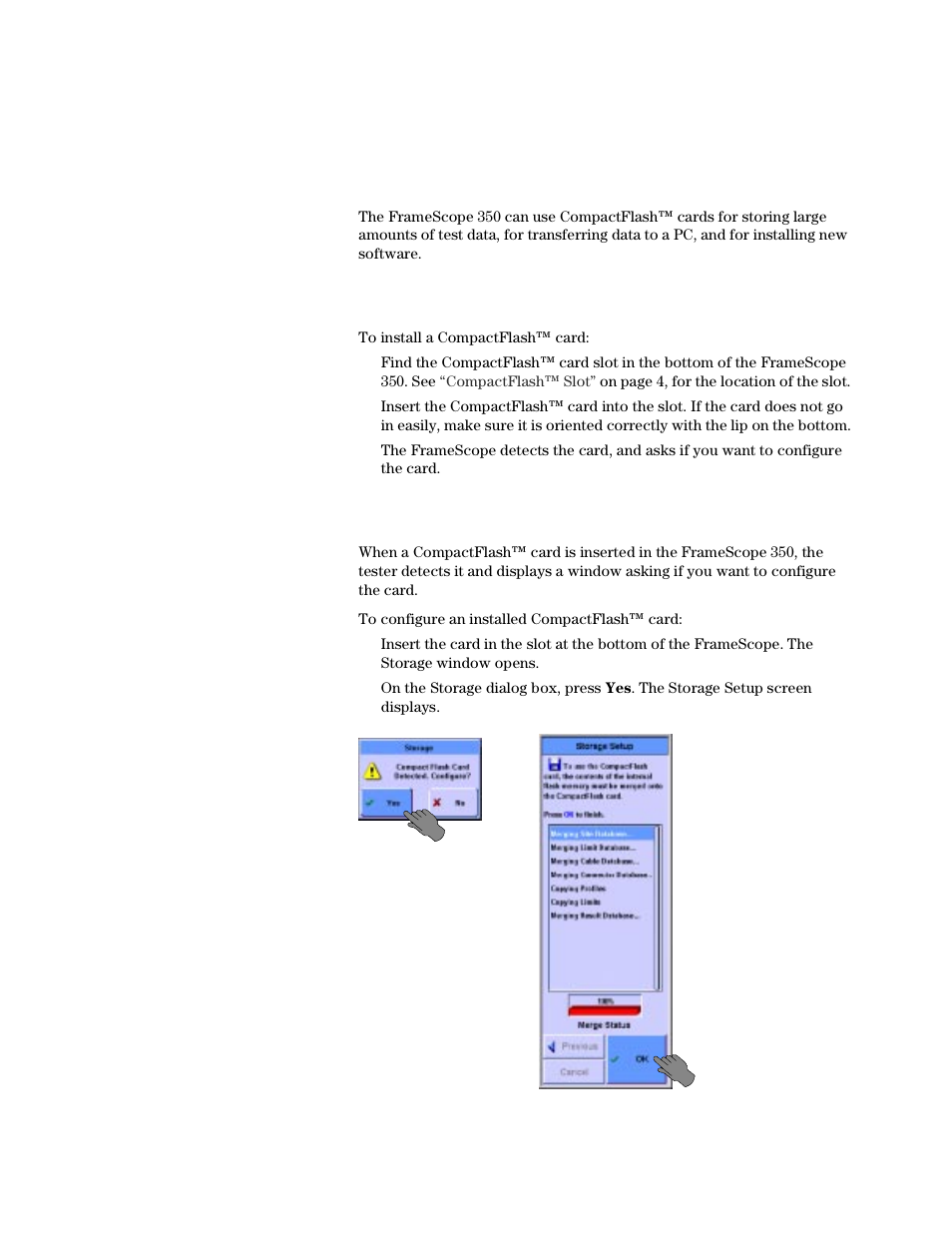 Using compactflash™ cards, Installing compactflash™ cards, Configuring compactflash™ cards | Agilent Technologies N2610A User Manual | Page 96 / 248