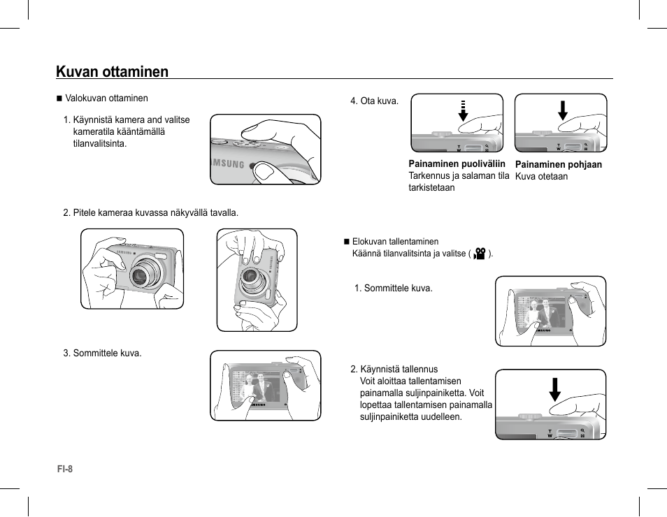 Kuvan ottaminen | Samsung S1070 User Manual | Page 41 / 146