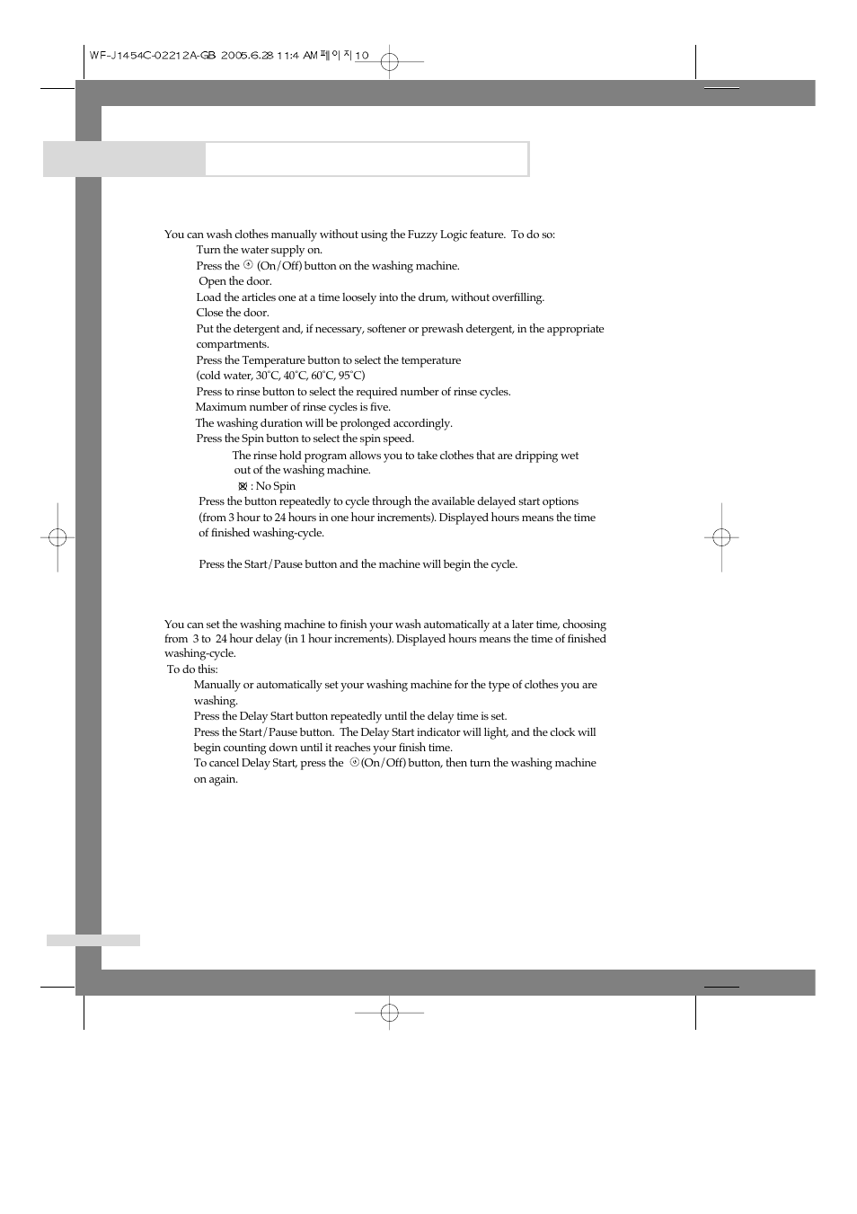 Washing a load of laundry, Washing clothes manually, Using delay start | Samsung WF-F1254 User Manual | Page 12 / 88