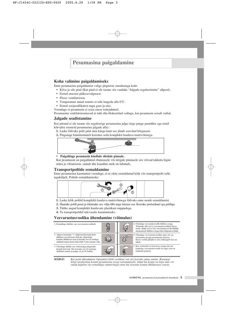 Pesumasina paigaldamine, Koha valimine paigaldamiseks, Jalgade seadistamine | Transportpoltide eemaldamine, Veevarustusvooliku ühendamine (võimalus) | Samsung WF-F1254 User Manual | Page 27 / 88