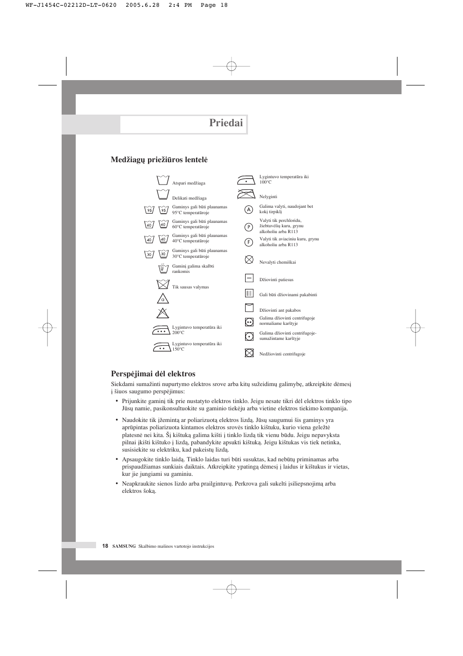 Priedai, Medïiag˜ prieïiros lentelò, Perspòjimai dòl elektros | Samsung WF-F1254 User Manual | Page 64 / 88