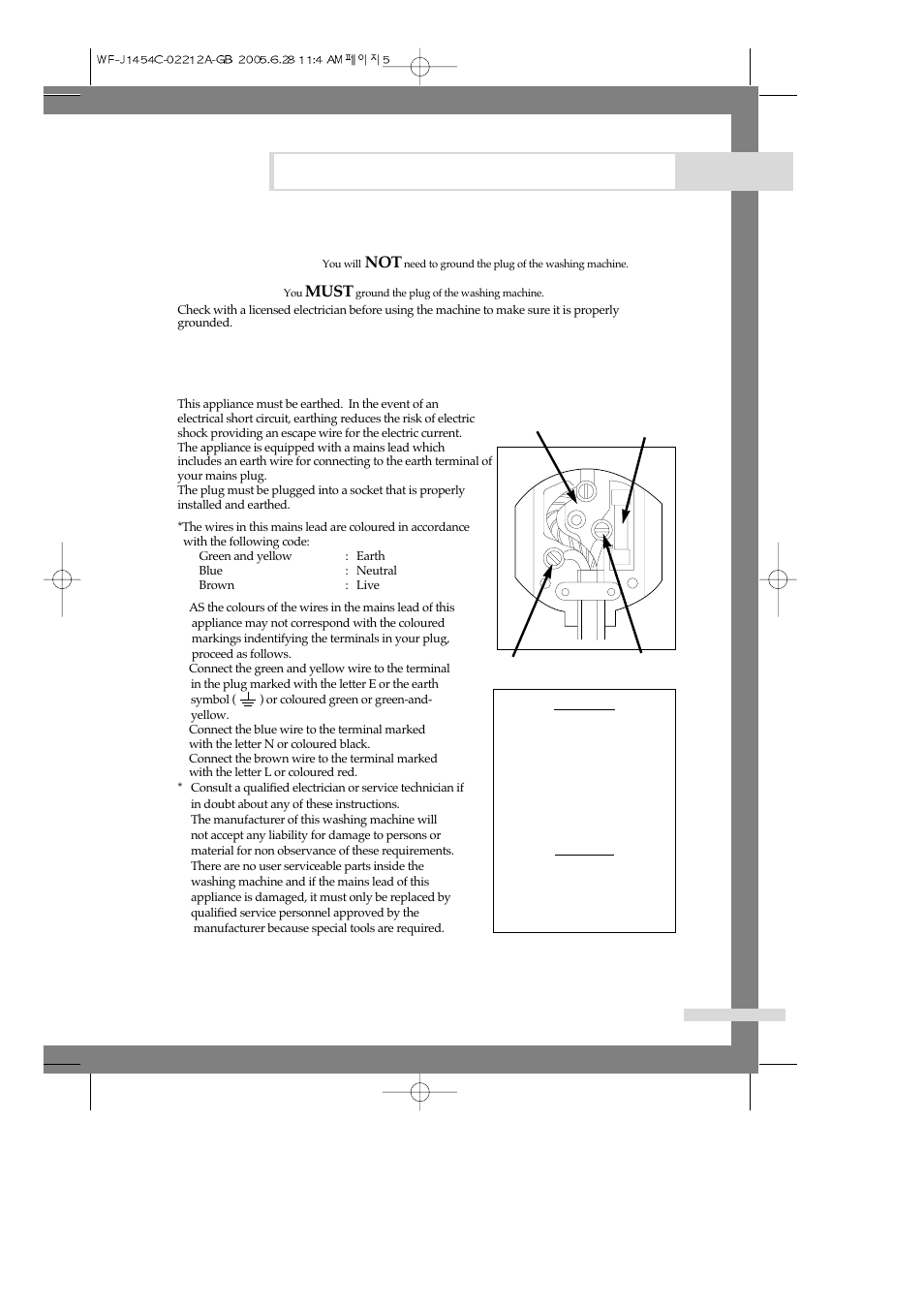 Installing the washing machine, Plugging in the machine, Must | Wiring lnstructions | Samsung WF-F1254 User Manual | Page 7 / 88