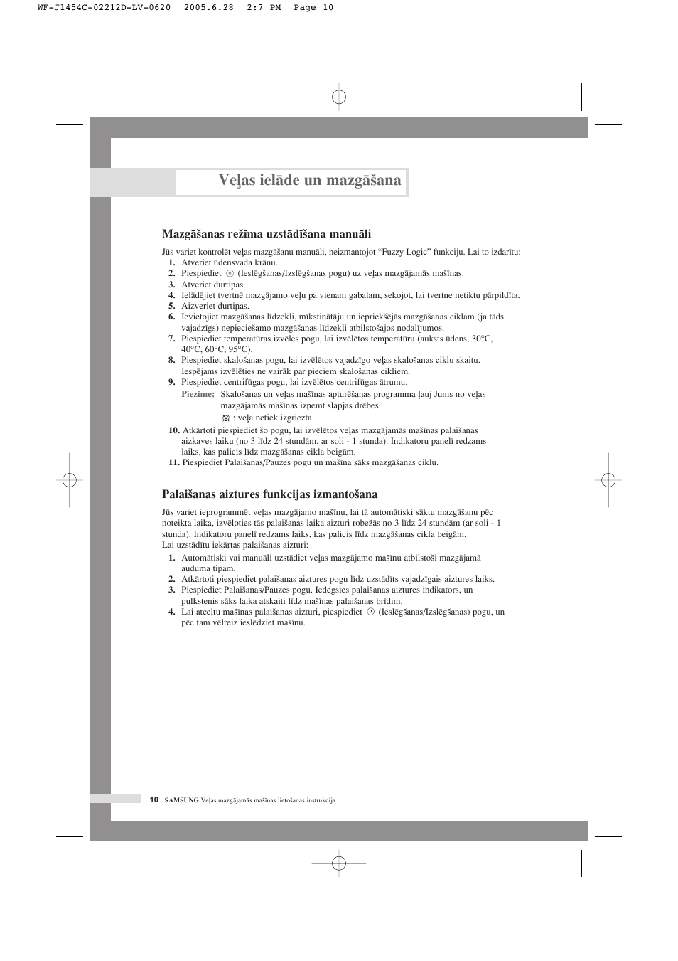 Ve∫as ielçde un mazgç‰ana, Mazgç‰anas reï¥ma uzstçd¥‰ana manuçli, Palai‰anas aiztures funkcijas izmanto‰ana | Samsung WF-F1254 User Manual | Page 78 / 88