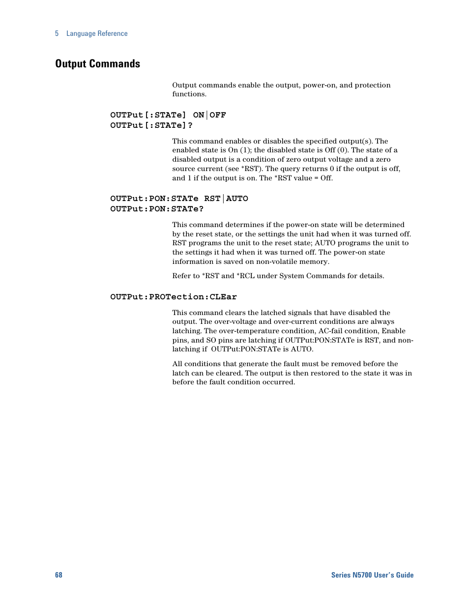 Output commands, Output[:state] on|off output[:state, Output:pon:state rst|auto output:pon:state | Output:protection:clear | Agilent Technologies System DC N5700 User Manual | Page 68 / 132