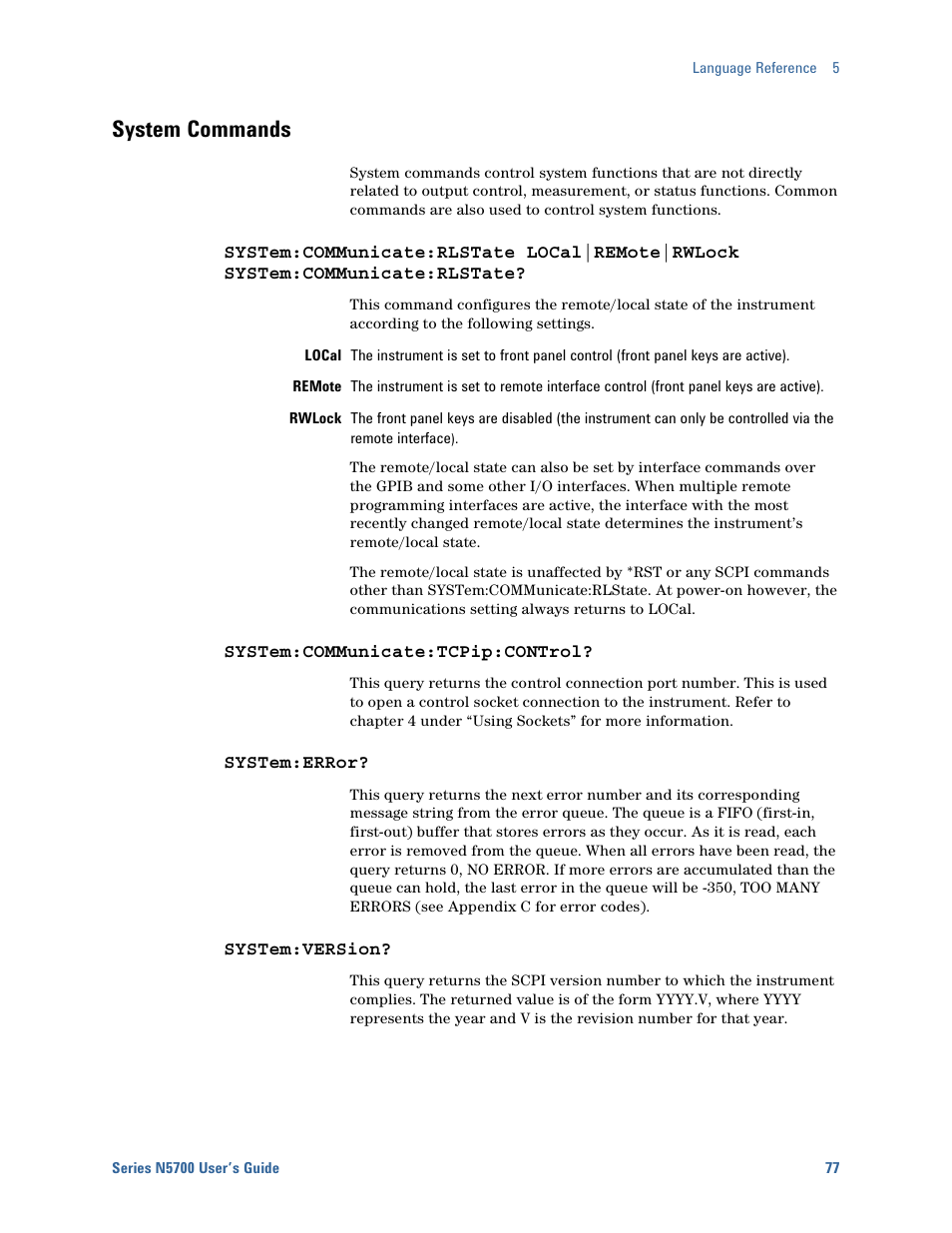 System commands, System:communicate:tcpip:control, System:error | System:version | Agilent Technologies System DC N5700 User Manual | Page 77 / 132