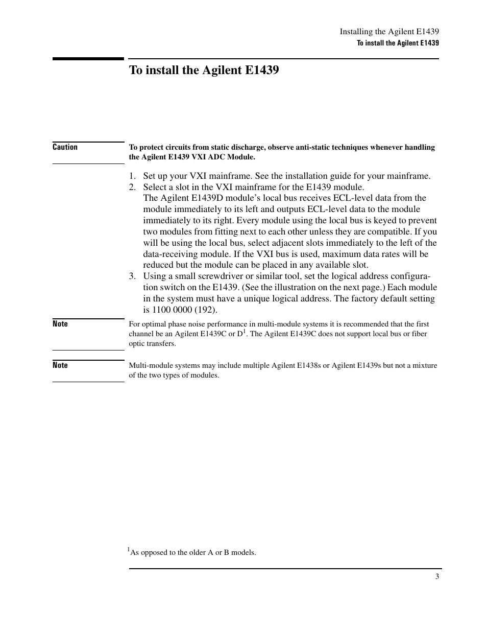 To install the agilente1439, To install the agilent e1439 | Agilent Technologies VXI E1439 User Manual | Page 13 / 246