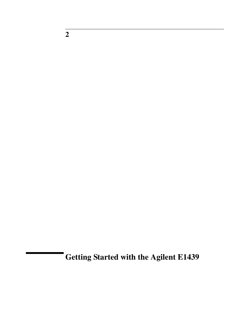 Getting started with the agilente1439, Getting started with the agilent e1439 | Agilent Technologies VXI E1439 User Manual | Page 19 / 246