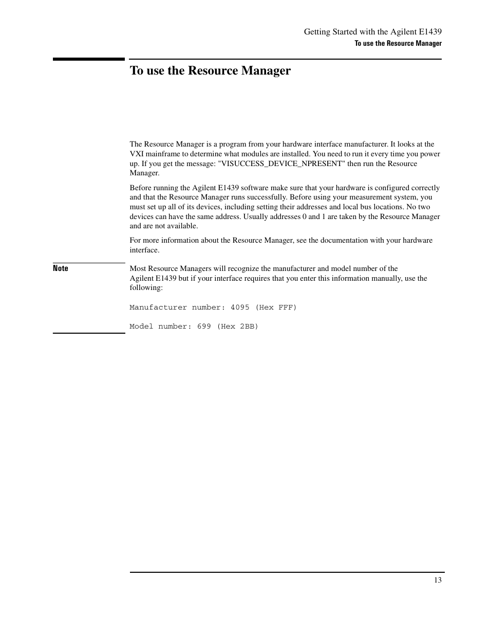 To use the resource manager | Agilent Technologies VXI E1439 User Manual | Page 23 / 246