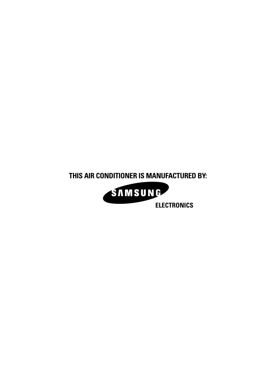 This air conditioner is manufactured by | Samsung SC05ZZ8 User Manual | Page 24 / 24