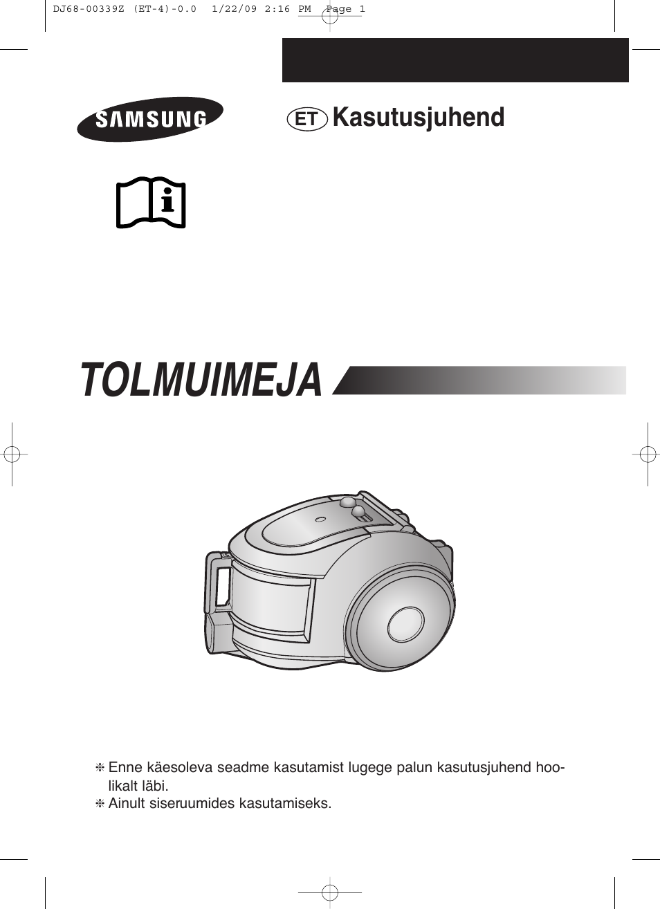 Tolmuimeja, Kasutusjuhend | Samsung SC6540 User Manual | Page 34 / 56