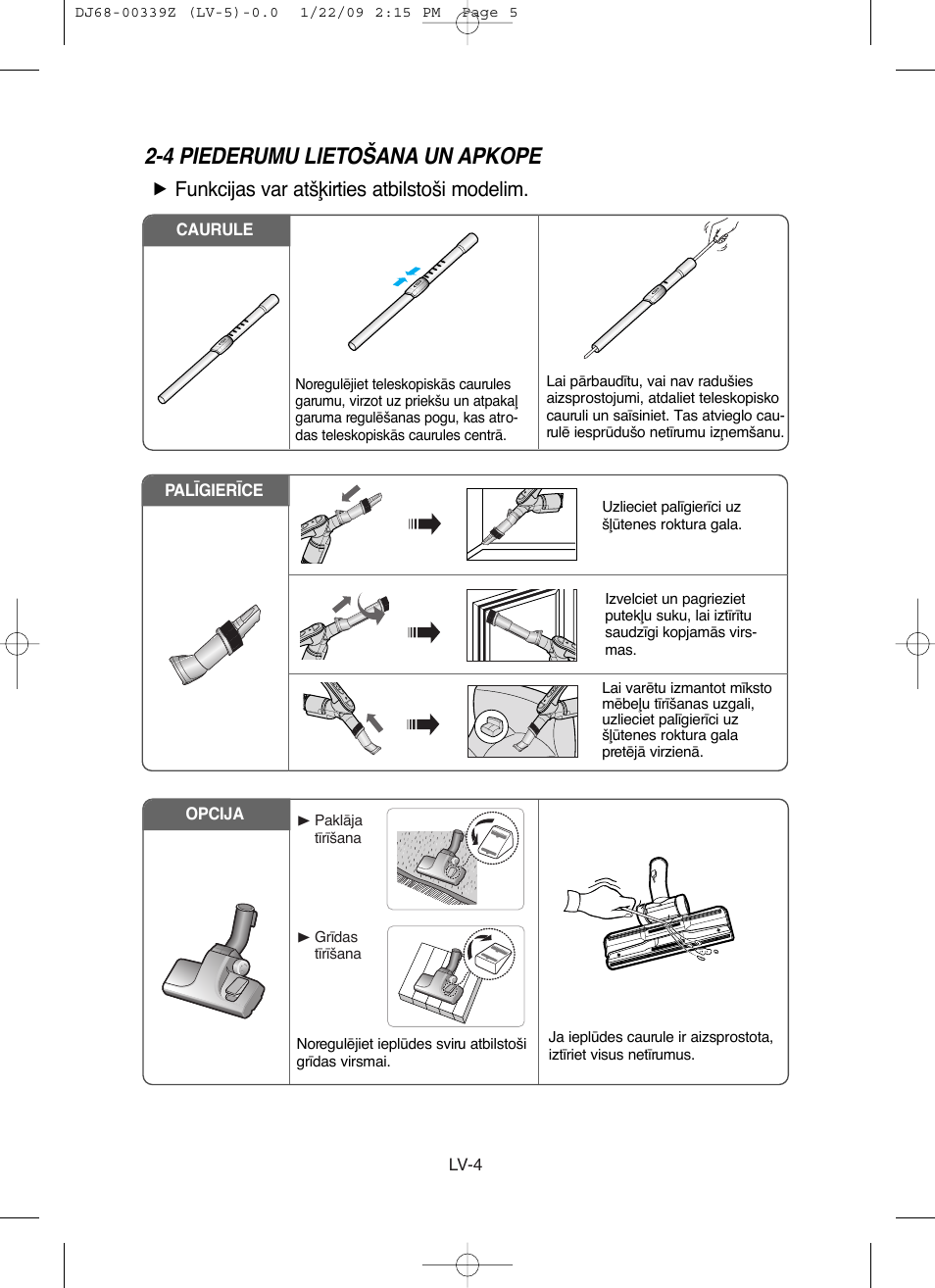 4 piederumu lietošana un apkope, Funkcijas var atšþirties atbilstoši modelim | Samsung SC6540 User Manual | Page 49 / 56