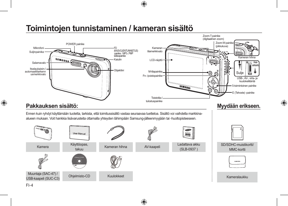 Toimintojen tunnistaminen / kameran sisältö, Pakkauksen sisältö, Myydään erikseen | Samsung i8 User Manual | Page 42 / 112