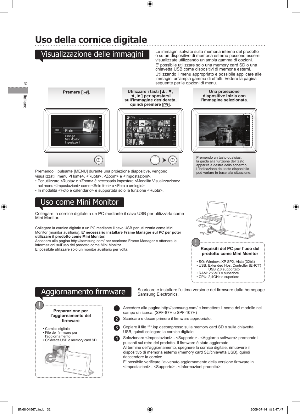 Uso della cornice digitale, Uso come mini monitor, Aggiornamento fi rmware | Visualizzazione delle immagini | Samsung SPF-107H User Manual | Page 32 / 72