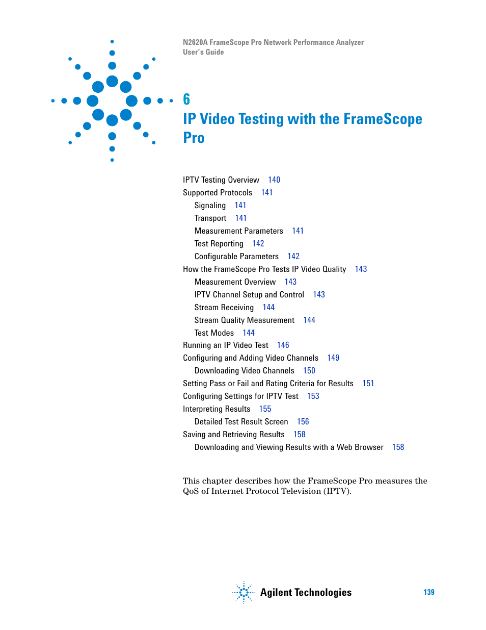 6 ip video testing with the framescope pro, Ip video testing with the framescope pro, Chapter 6 | 6ip video testing with the framescope pro | Agilent Technologies N2620A User Manual | Page 157 / 279
