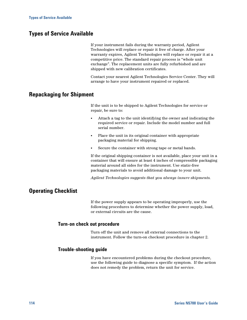 Types of service available, Repackaging for shipment, Operating checklist | Turn-on check out procedure, Trouble-shooting guide, Types of service available 114, Repackaging for shipment 114, Operating checklist 114 | Agilent Technologies N5700 User Manual | Page 114 / 128