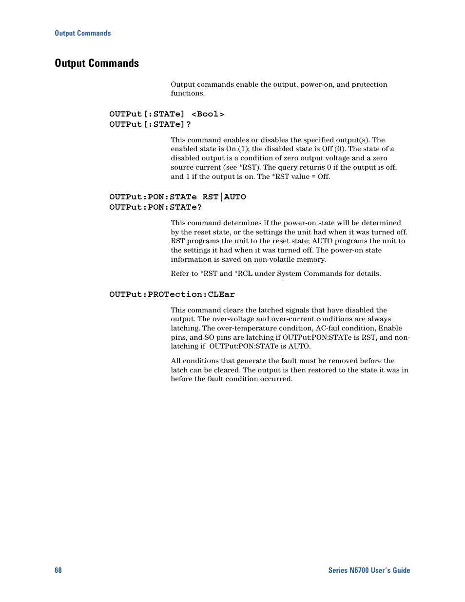 Output commands, Output[:state] <bool> output[:state, Output:pon:state rst|auto output:pon:state | Output:protection:clear, Output commands 68 | Agilent Technologies N5700 User Manual | Page 68 / 128