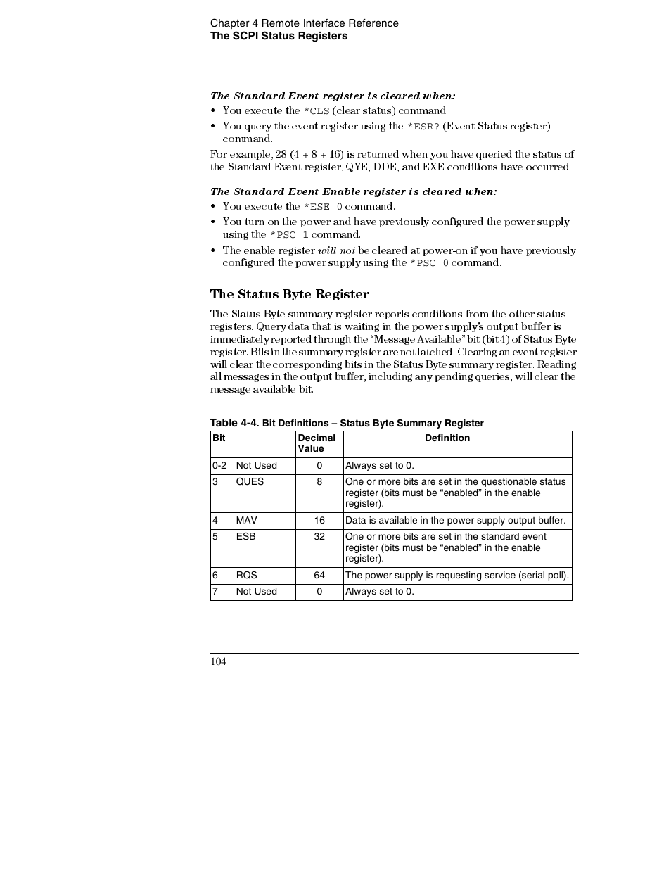 The standard event register is cleared when, The standard event enable register is cleared when, The status byte register 104 | The status byte register, Will not, You execute the, Command. • the enable register, Command | Agilent Technologies E3632A User Manual | Page 107 / 172