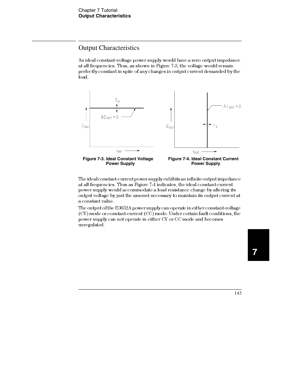 Figure 7-4 . ideal constant current power supply, Figure 7-3 . ideal constant voltage power supply, Output characteristics | Agilent Technologies E3632A User Manual | Page 146 / 172