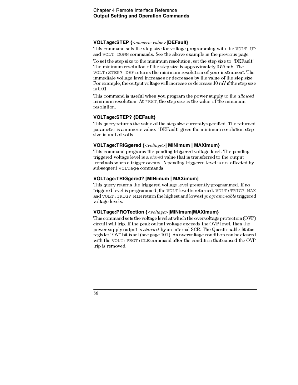 Voltage:step {<numeric value>|default, Voltage:step? {default, Voltage:triggered {<voltage>| minimum | maximum | Voltage:triggered? [minimum | maximum, Voltage:protection {<voltage>|minimum|maximum | Agilent Technologies E3632A User Manual | Page 89 / 172