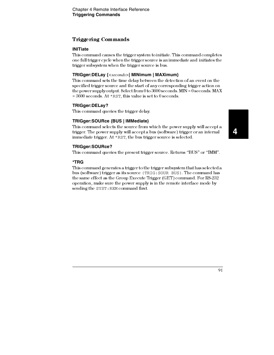 Initiate, Trigger:delay {<seconds>| minimum | maximum, Trigger:delay | Trigger:source {bus | immediate, Trigger:source, Triggering commands 91, Triggering commands | Agilent Technologies E3632A User Manual | Page 94 / 172
