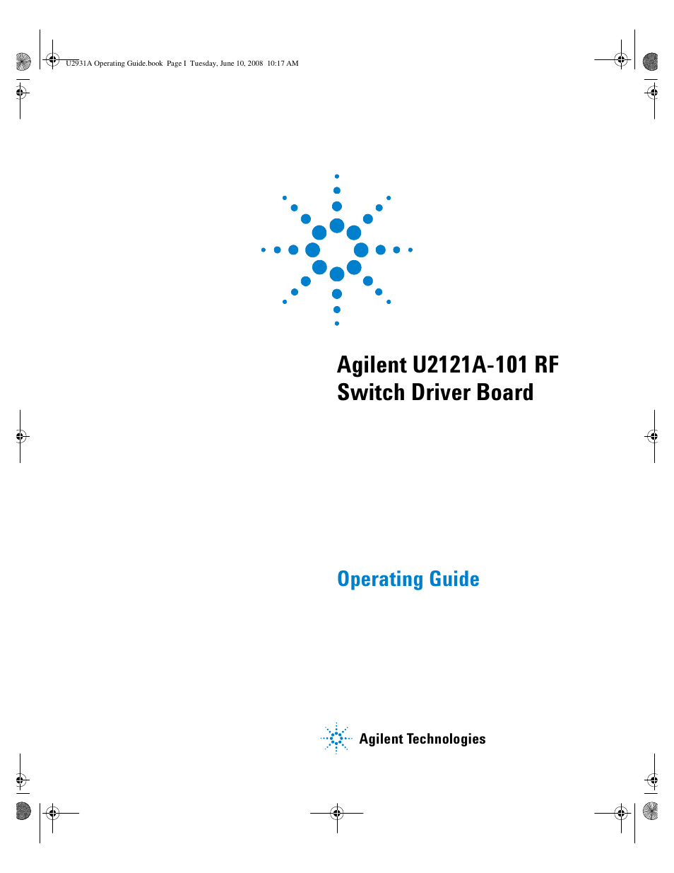 Agilent Technologies Agilent RF Switch Driver Board U2121A-101 User Manual | 41 pages