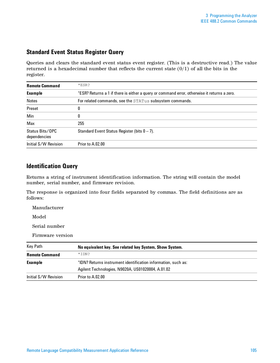 Standard event status register query, Identification query | Agilent Technologies Signal Analyzer N9030a User Manual | Page 105 / 1466