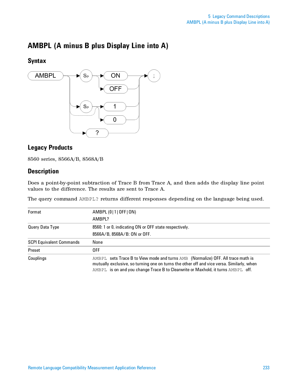 Ambpl (a minus b plus display line into a), Syntax, Legacy products | Description, Ambpl (a minus b plus display line into a)" on, Syntax legacy products | Agilent Technologies Signal Analyzer N9030a User Manual | Page 233 / 1466